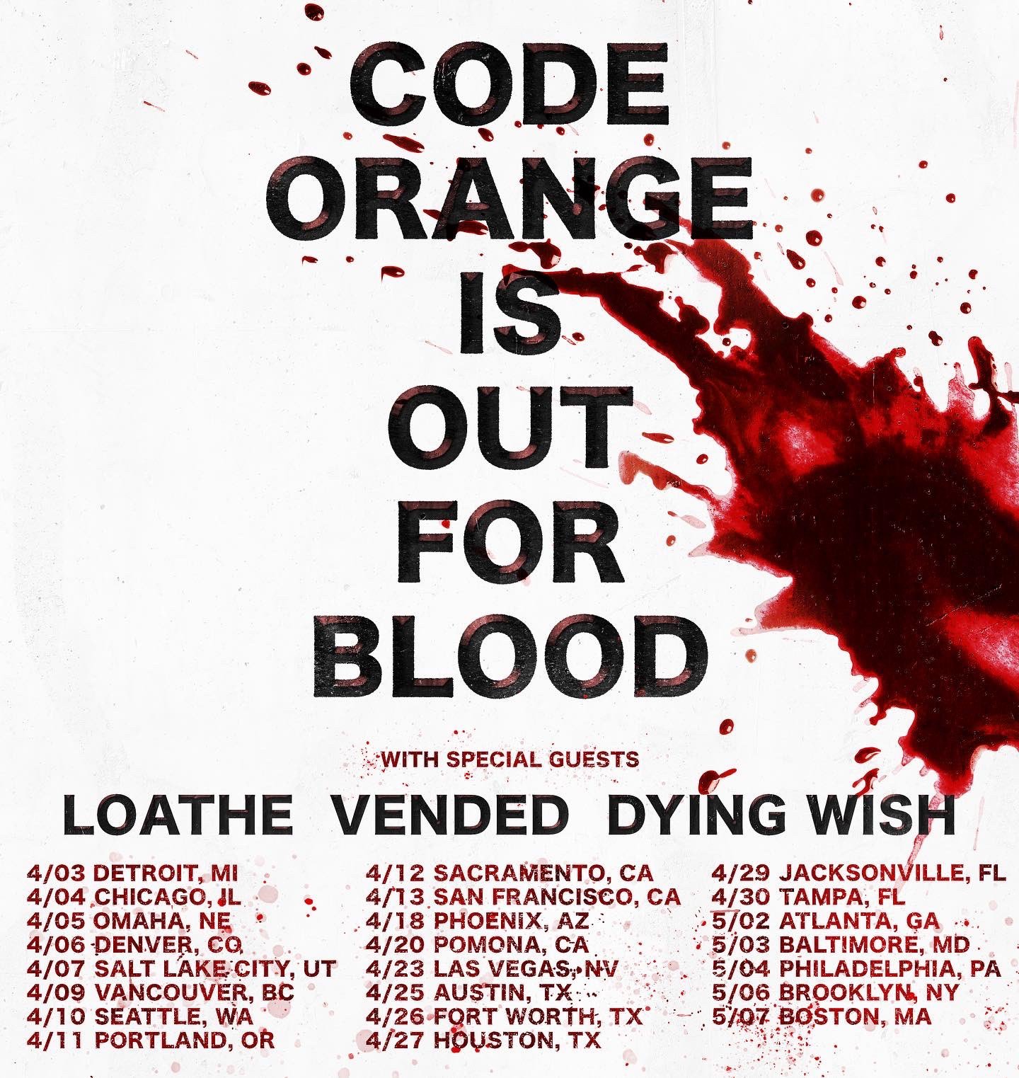 Code Orange Loathe Vended Dying Wish U S tour 2022