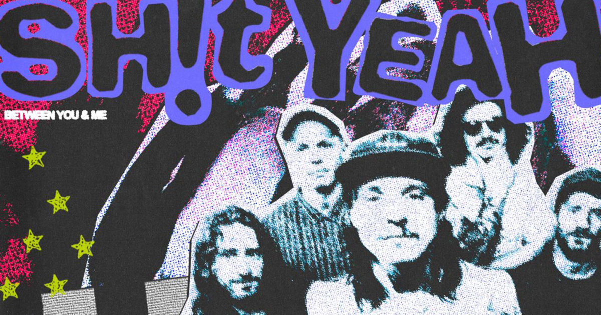 Between You & Me announce new EP, SH!T YEAH Kerrang!